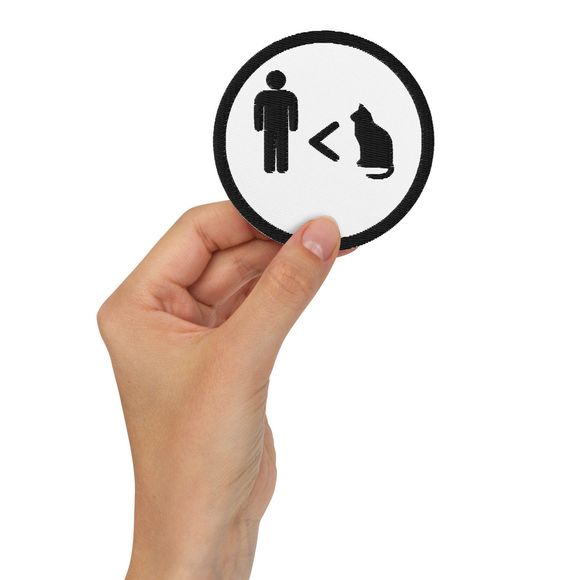 Cats are Greater Embroidered Patch - Picture 1 of 1